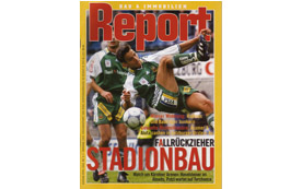 Bau & Immobilien Report April 2002: Fallrückzieher Stadionbau – die Kärntner Posse rund um das Wörthersee-Stadion.
